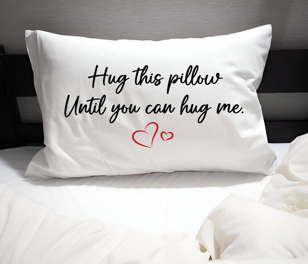 2509 Hug This Pillow Until You Can Hug Me | Long-Distance Relationship
